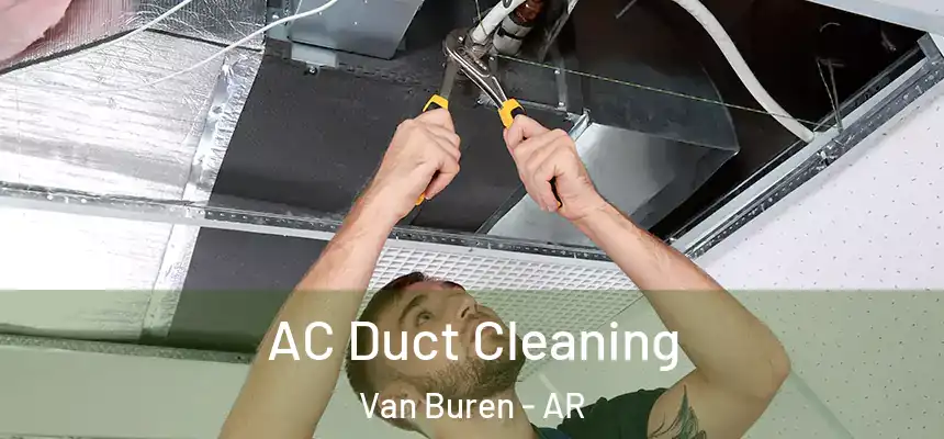  AC Duct Cleaning Van Buren - AR